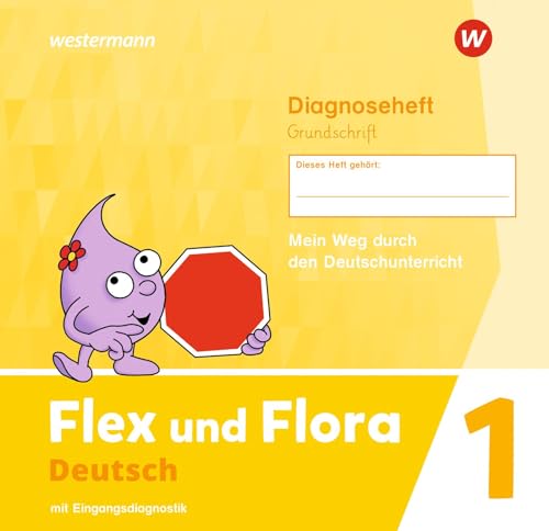 Flex und Flora - Ausgabe 2021: Diagnoseheft 1 (Grundschrift) von Westermann Bildungsmedien Verlag GmbH
